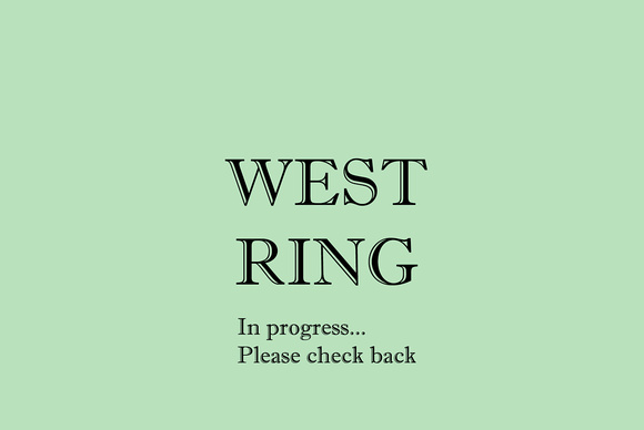 WEST RING CHECK BACK