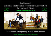 10/25/15 31. Children's Large Pony Hunter Under Saddle & Ch/Res.
