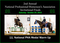 10/24/15 11. National PHA Medal Warm Up