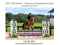 7/29/23 "THE SERIES" - CJL HORSE SHOWS - DOUBLE POINT SHOW @ DUNCRAVEN